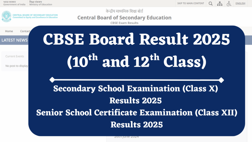 CBSE Board Results 2025 Link Available
